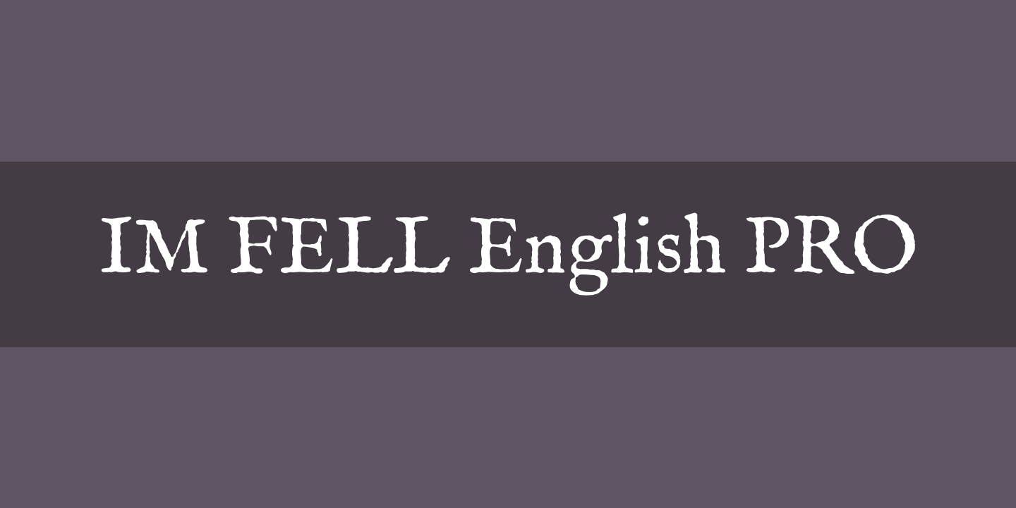 IM FELL English PRO Font preview